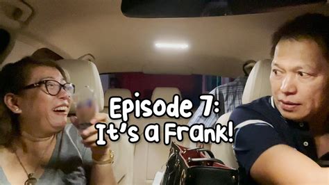 bonoy gonzaga|Ep 7: It's a Frank! .